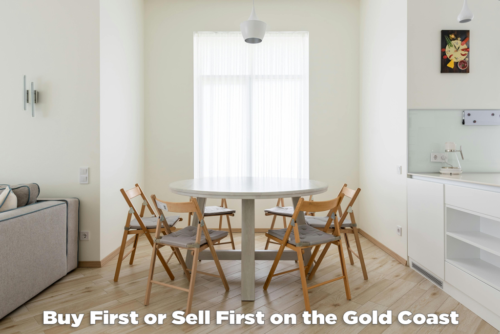 Buy First or Sell First on the Gold Coast - Craig Douglas 0418 189 963